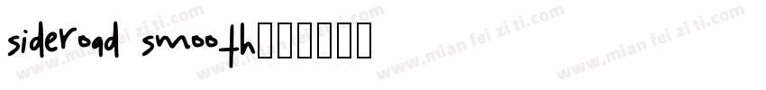 sideroad smooth字体转换